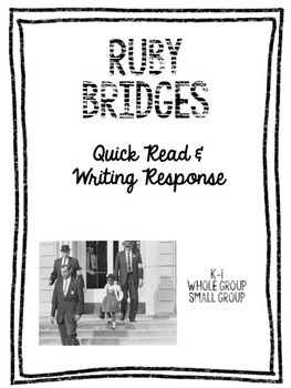 Preview of Ruby Bridges: A Quick Read and Writing Response