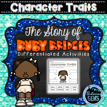 Preview of The Story of Ruby Bridges Character Traits | Black History Month Activities