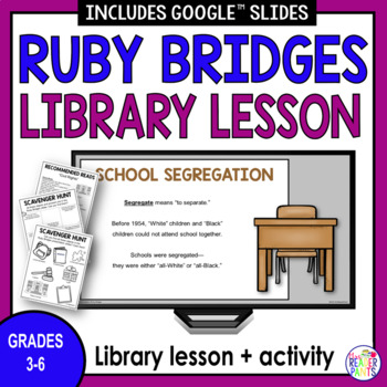 Preview of Ruby Bridges Library Lesson - Black History Month - Civil Rights - Segregation