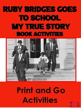 Preview of Ruby Bridges Goes to School My True Story Book Activities