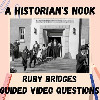 Preview of Ruby Bridges Guided Video Questions