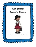 Ruby Bridges Reader's Theater