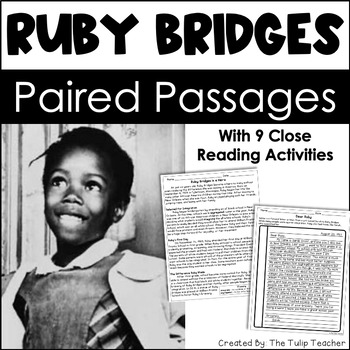 Preview of Ruby Bridges Reading Comprehension Paired Passages Close Reading Activities