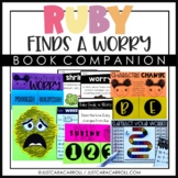 Ruby Finds a Worry Book Companion | Distance Learning