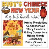 Ruby's Chinese New Year Digital Book Companion Google Classroom™ Google Slides™