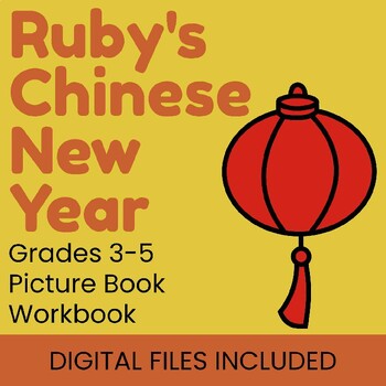 Preview of Ruby's Chinese New Year - Picture Book Package + ANSWERS