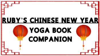 Preview of Ruby's Chinese New Year: Yoga Book Companion