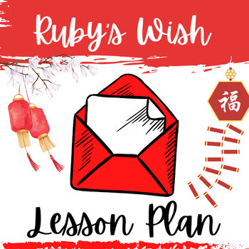 Preview of Ruby's Wish by Bridges Character Development Lesson Plan