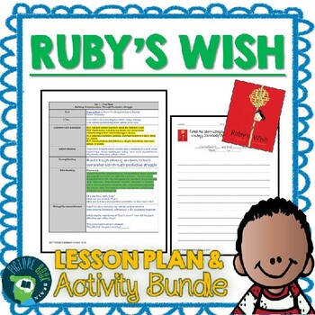 Preview of Ruby's Wish by Shirin Yim Bridges Lesson Plan and Activities