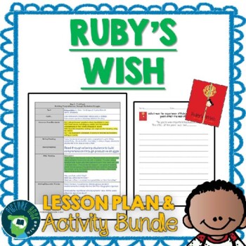 Preview of Ruby's Wish by Shirin Yim Bridges Lesson Plan and Google Activities