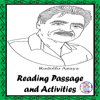 Preview of Rudolfo Anaya Reading Passage and Activities