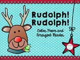 Rudolph, Rudolph Color Poem and Emergent Reader