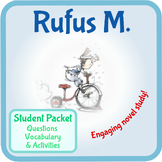 Rufus M Novel Book Study Guide. Questions, fun activities, more!