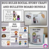 Rug Rules Social Story Craft and Bulletin Board Bundle