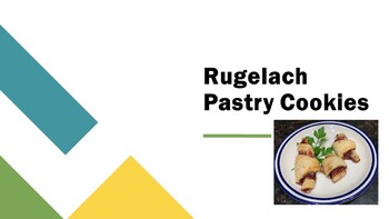 Preview of Rugelach Cookies Power Point