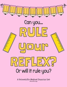Preview of Rule Your Reflex - Scientific Method Ruler and Reaction Inquiry Lab