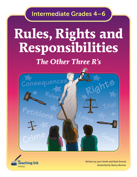 Preview of Rules, Rights and Responsibilities (Grades 4-6) by Teaching Ink