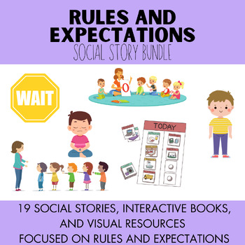 Preview of Rules and Expectations Social Story and Interactive Book Bundle - PreK, K, 1st