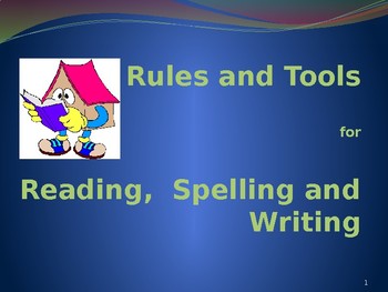 Preview of Rules and Tools for Reading, Spelling, and Writing