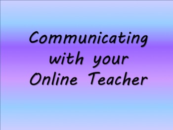 Preview of Rules for Communicating with Online Teachers