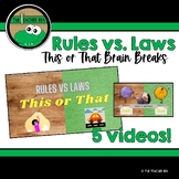 Rules vs. Laws - This or That Brain Break Videos