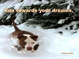 Run Towards Your Dreams: Inspirational Poster