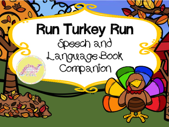 Preview of Run, Turkey, Run! Speech and Language Book Companion