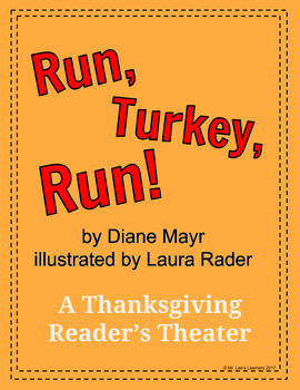 Preview of Run, Turkey, Run! - by Diane Mayr - Thanksgiving Reader's Theater