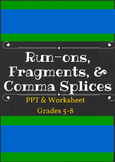 Run-ons, Fragments, & Comma Splices