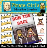 Run the Race: Bible Based Sports Unit