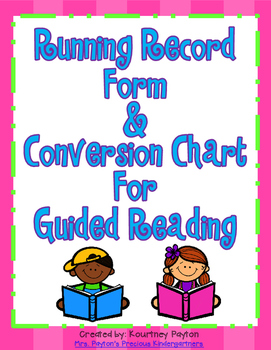 Preview of Running Record Form & Conversion Chart for Guided Reading