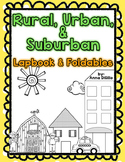 Rural, Urban, & Suburban Lapbook & Foldables