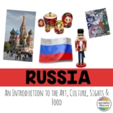 Russia: An Introduction to the Art, Culture, Sights, and Food