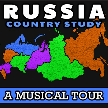 Preview of Russia: Country Study (Musical Edition) ✦ Russia's Geography Song With Map