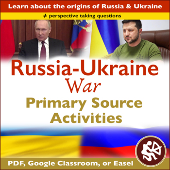 Preview of Russia-Ukraine War Primary Source Activities | World History