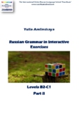 Russian Grammar in Interactive Exercises. Part 2.
