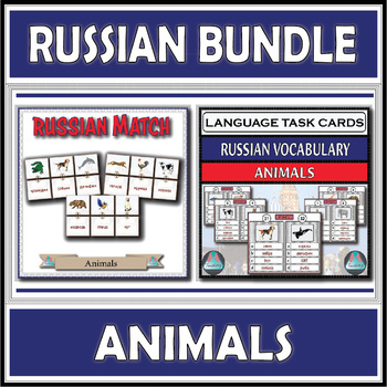 Preview of Russian Match & Assessment Task Cards - Animals Bundle