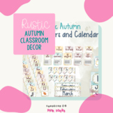 Rustic Autumn Classroom Decor (Banners and Calendar)