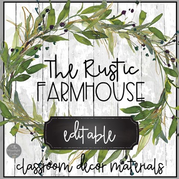 Preview of Rustic Farmhouse Theme EDITABLE Classroom Decor