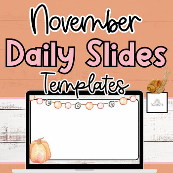 Preview of Rustic | Pink & Orange | November Daily Google Slides Templates
