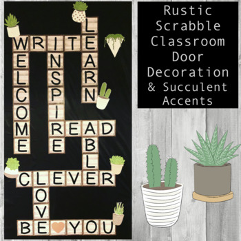 Preview of Rustic Scrabble Classroom Door Decoration & Succulent Accents