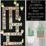 Rustic Scrabble Classroom Door Decoration & Succulent Accents