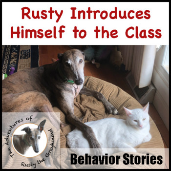 Preview of Rusty Introduces Himself to the Class