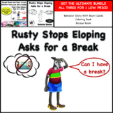 Rusty stops eloping and asks for a break Ultimate Bundle- 
