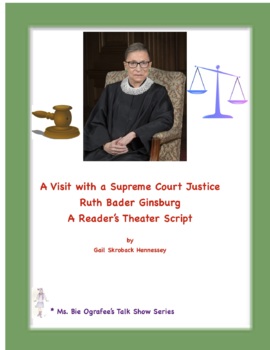 Preview of Ruth Bader Ginsburg: A Supreme Court Justice (Reader's Theater Script)