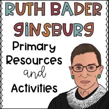 Preview of Ruth Bader Ginsburg, Resources and Activities for Primary | RBG and Equality