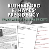 Rutherford B. Hayes' Presidency Gilded Age Reading Workshe