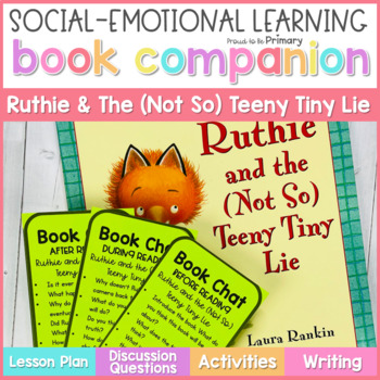 Preview of Ruthie & The Not So Teeny Tiny Lie Book Companion Lesson & Honesty Activities