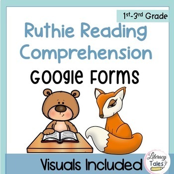 Preview of Ruthie and the (Not So) Teeny Tiny Lie Reading Comprehension Google Forms 