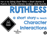 Ruthless for Character Interaction Analysis Lesson